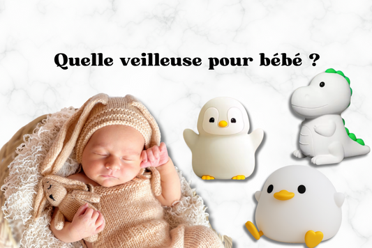 Quelle veilleuse pour bébé ?