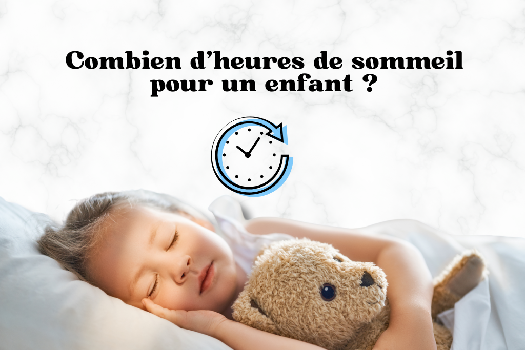Combien d’heures de sommeil pour un enfant ?